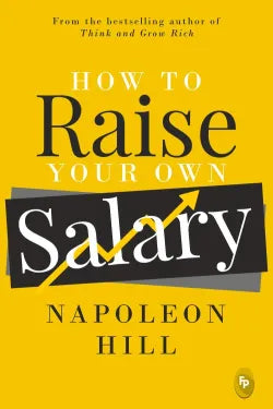 How To Raise Your Own Salary